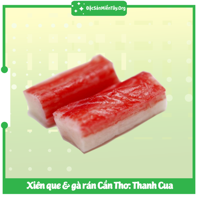 Thanh Cua - xiên que gà rán Cần Thơ - Đặc Sản Miền Tây | 0795.4444.68